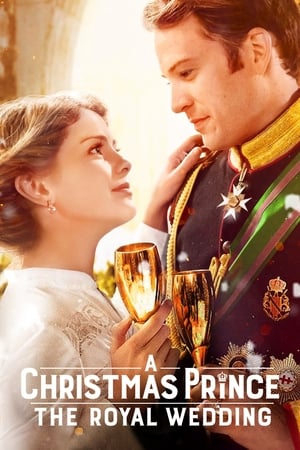A Christmas Prince: The Royal Wedding (2018) Hindi Dual Audio 300MB HD Poster Download - filmyfly