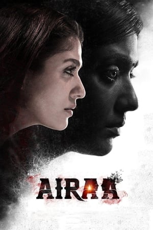 Airaa (2019) (Hindi - Tamil) Dual Audio 400MB HD Poster Download - filmyfly