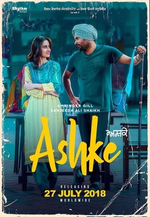 Ashke (2018) Punjabi Movie - [400MB] HD Poster Download - filmyfly