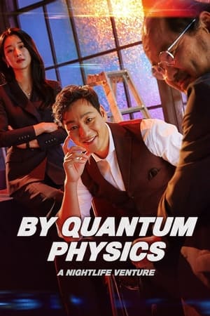 By Quantum Physics: A Nightlife Venture (2019) Hindi Dual Audio – –