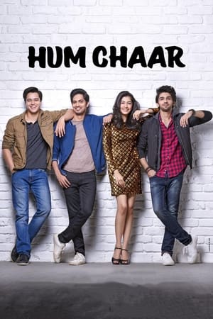 Hum Chaar (2019) Hindi Movie - [400MB] HD Poster Download - filmyfly