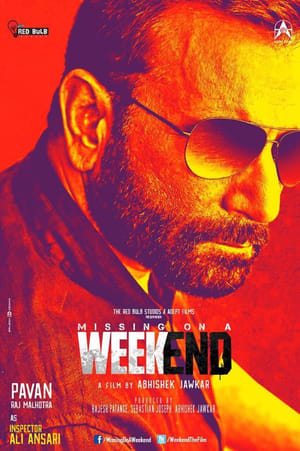 Missing on a Weekend (2016) Movie [940MB] HD Poster Download - filmyfly