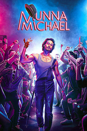 Munna Michael 2017 Full Movie Download - 1.2GB HD Poster Download - filmyfly