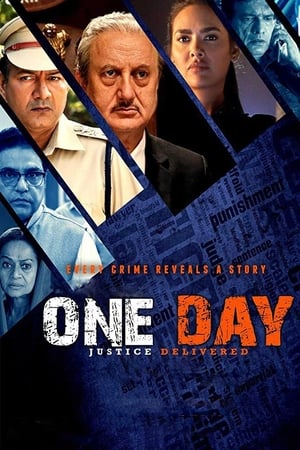 One Day: Justice Delivered (2019) Hindi Movie [1.2GB] HD Poster Download - filmyfly