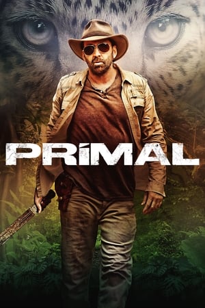 Primal (2019) Hindi Dual Audio [850MB] HD Poster Download - filmyfly