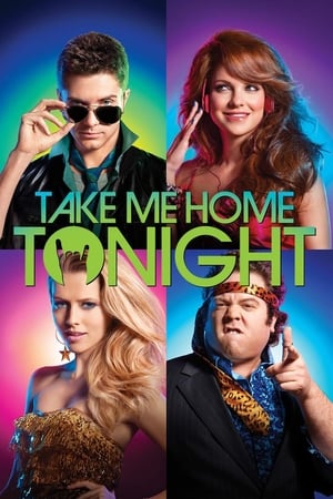 Take Me Home Tonight (2011) Hindi Dual Audio 300MB HD Poster Download - filmyfly