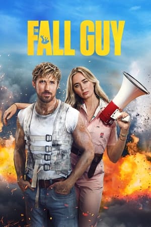 The Fall Guy 2024 Hindi (ORG) Dual Audio – 720p – HD Poster Download - filmyfly