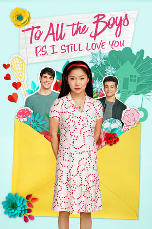 To All the Boys: P.S. I Still Love You (2020) Hindi Dual Audio [950MB] HD Poster Download - filmyfly