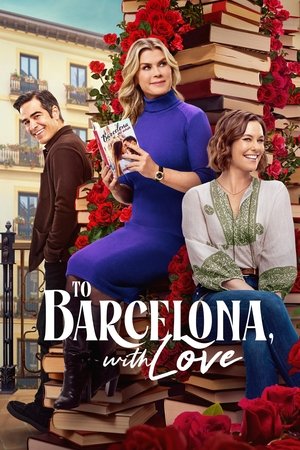 To Barcelona, with Love (2025) Hindi (MULTI AUDIO) – – HD Poster Download - filmyfly